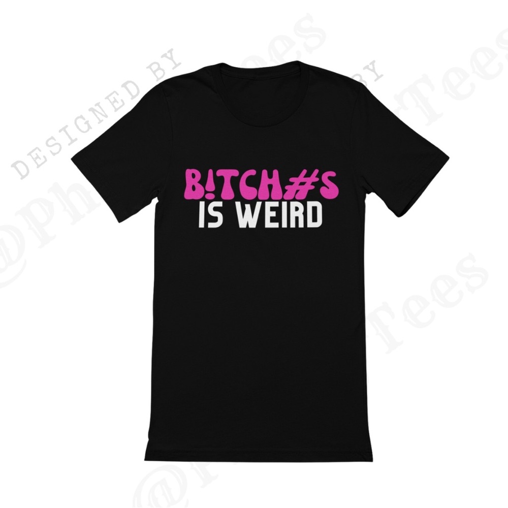 Weird T-shirt | Sassy Tee | Toxic Tee | Sarcastic Tshirt